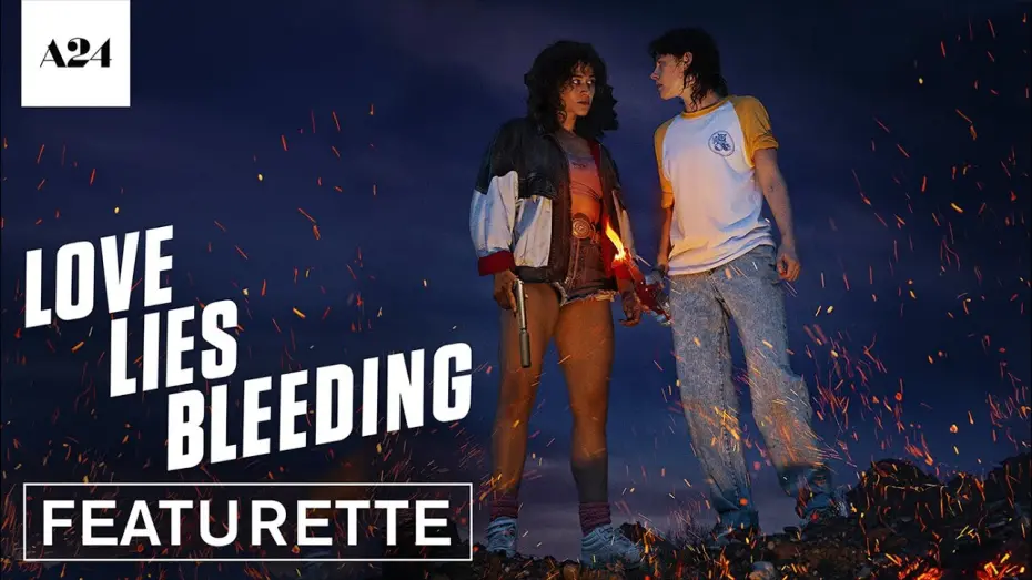 Видео к фильму Любовь истекает кровью | Behind the Scenes - Official Featurette