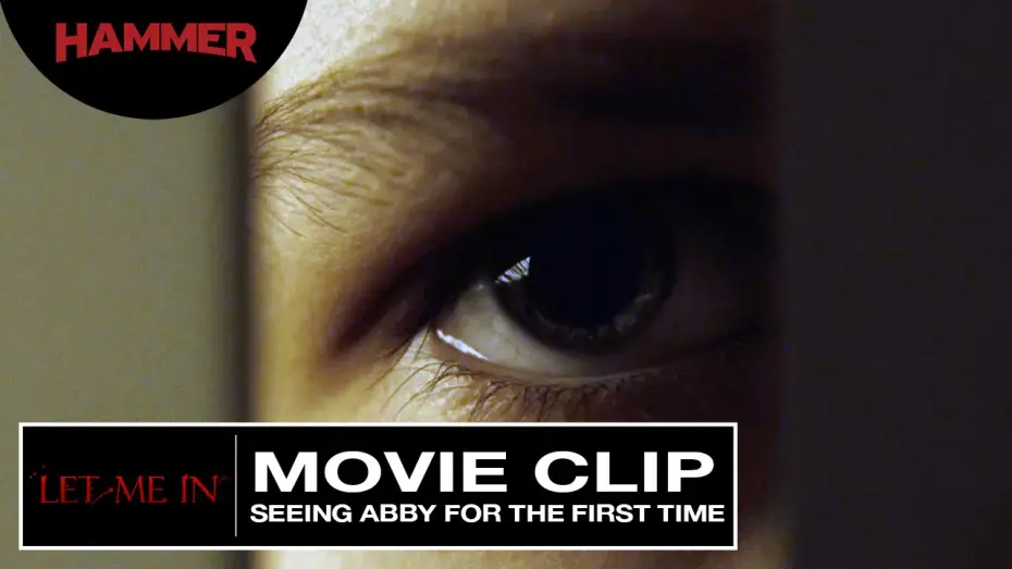 Видео к фильму Впусти меня. Сага — Let Me In / Seeing Abby for the First Time (Official Clip)