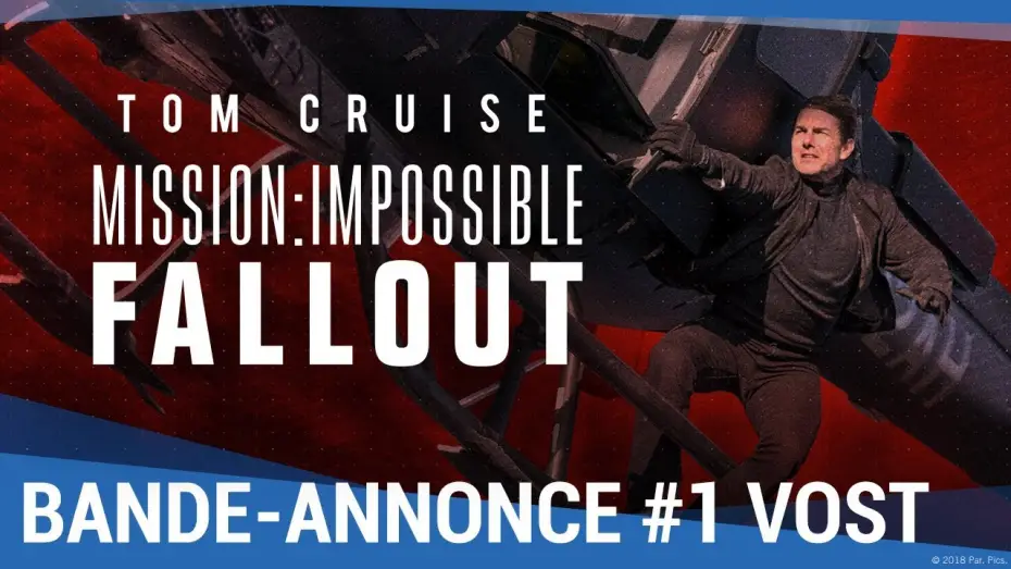 Видео к фильму Миссия невыполнима: Последствия | Mission Impossible : Fallout - Bande Annonce VF