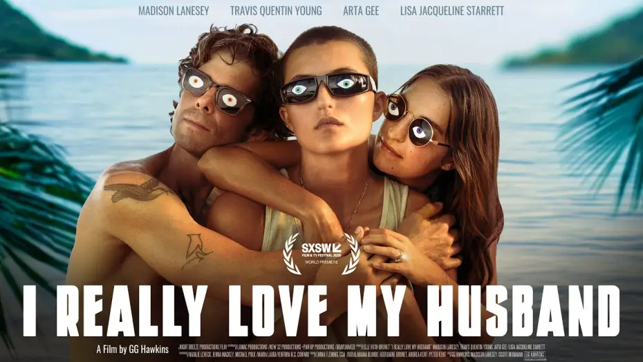 Видео к фильму I Really Love My Husband | I Really Love My Husband &ndash; Official Trailer (2025) | SXSW World Premiere