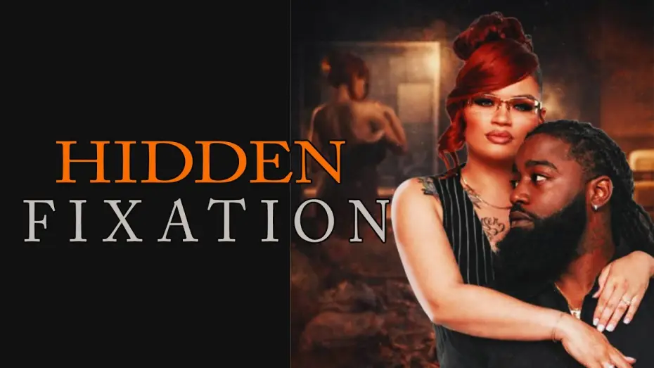 Видео к фильму Hidden Fixation — Hidden Fixation - Trailer