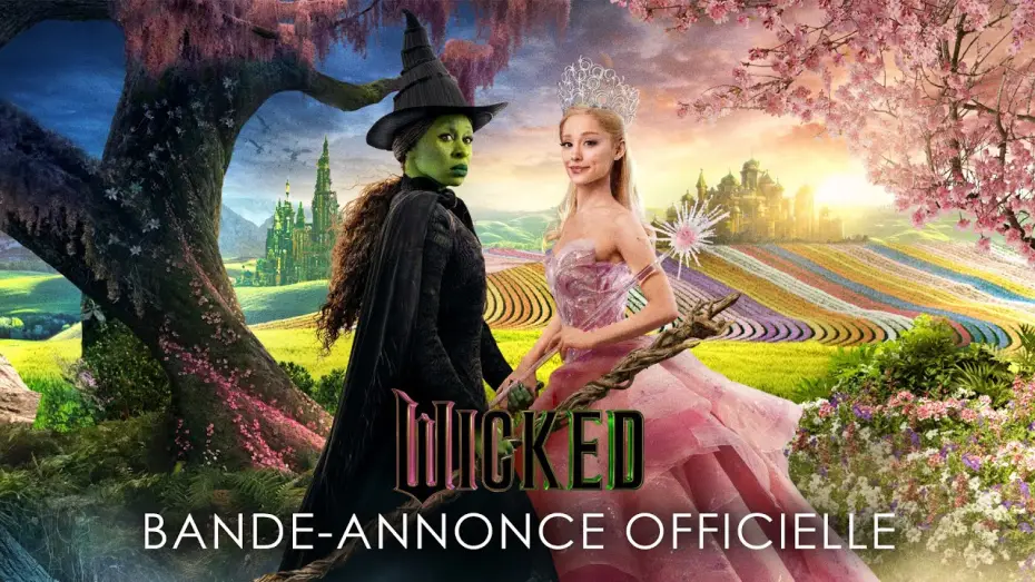 Видео к фильму Злая: Часть первая | WICKED - Bande annonce officielle VF [Au cin&eacute;ma le 4 d&eacute;cembre]