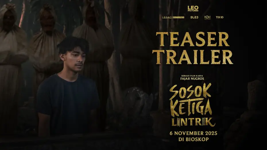 Видео к фильму Sosok Ketiga: Lintrik | Sosok Ketiga: Lintrik - Teaser Trailer