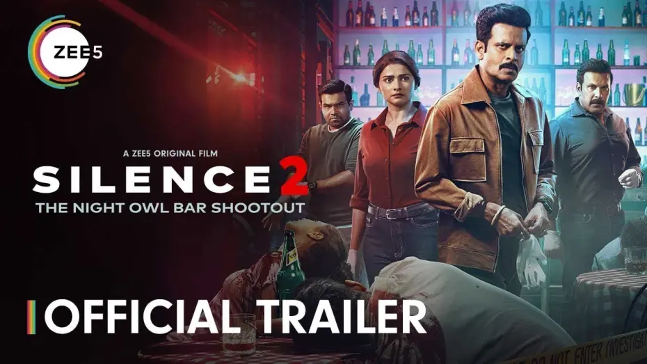 Видео к фильму Silence 2: The Night Owl Bar Shootout | Silence 2: The Night Owl Bar Shootout | Official Trailer | A ZEE5 Original | Premieres 16 April 2024