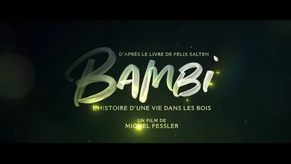 Видео к фильму Бемби. История жизни в лесу | BAMBI, L&rsquo;HISTOIRE D'UNE VIE DANS LES BOIS | Bande Annonce Officielle
