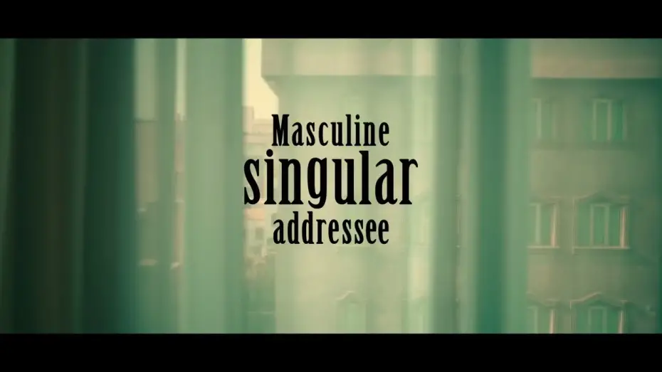 Видео к фильму Masculine singular addressee | Movie trailer، Masculine singular addressee