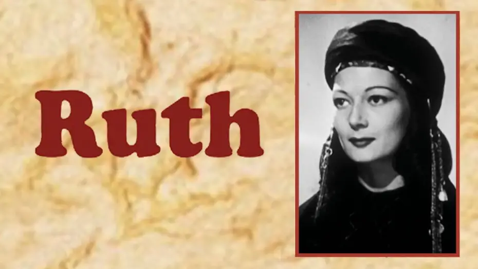 Видео к фильму Ruth | Ruth (1937) | Biblical Drama Movie