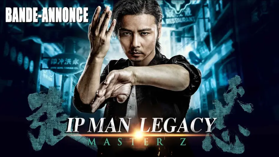 Видео к фильму Мастер Z: Наследие Ип Мана | IP MAN LEGACY :  Master Z - Teaser [VOST]
