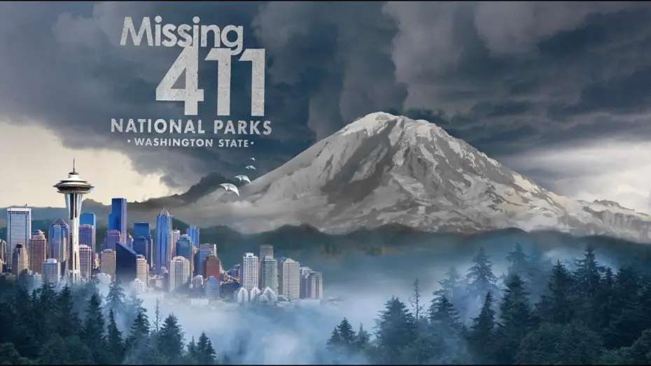 Видео к фильму Missing 411 National Parks: Washington State | Missing 411 David Paulides Presents The Movie Trailer- Missing 411 National Parks- Washington State