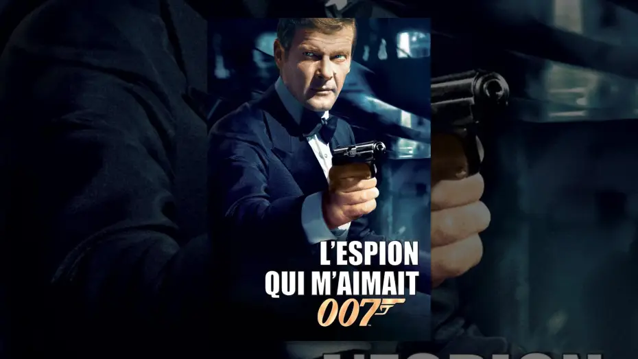 Видео к фильму 007: Шпион, который меня любил | L'espion qui m'aimait (VF)
