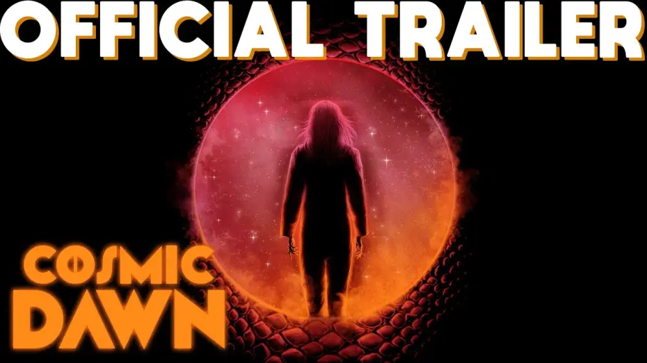 Видео к фильму Сверхъестественное. Прибытие | COSMIC DAWN (2022) - OFFICIAL TRAILER - SCI-FI THRILLER - IN THEATERS & ON DEMAND FEBRUARY 11