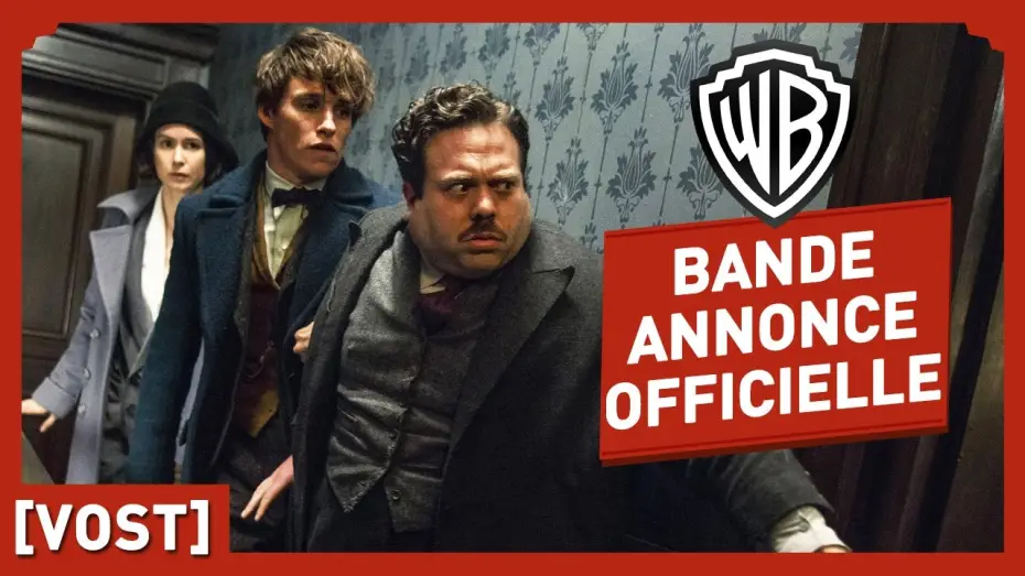 Видео к фильму Фантастические твари и где они обитают | Les Animaux Fantastiques - Bande Annonce Finale (VOST) - Eddie Redmayne