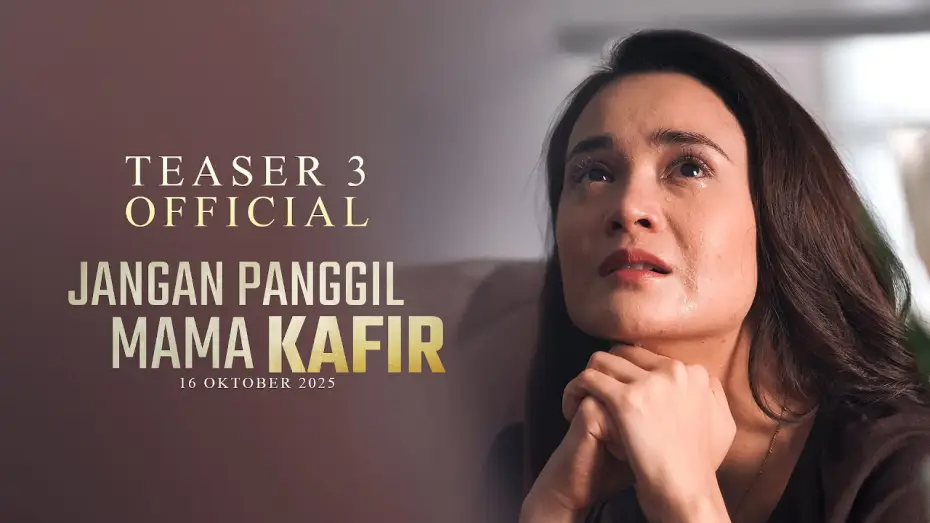 Видео к фильму Jangan Panggil Mama Kafir | Jangan Panggil Mama Kafir - Teaser Trailer 3