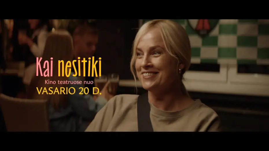Видео к фильму Kai nesitiki | Kai nesitiki (2026) | Pirmasis anonsas