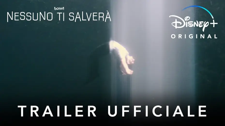 Видео к фильму Никто тебя не спасёт | Nessuno ti salver&agrave; | Trailer Ufficiale | Disney+