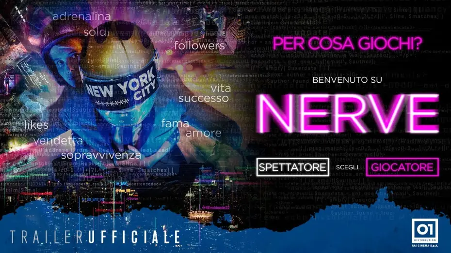 Видео к фильму Нерв | NERVE (2017) - Trailer Ufficiale ITA HD