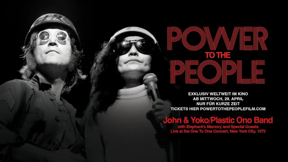 Видео к фильму Power to the People: John & Yoko Live in NYC | POWER TO THE PEOPLE JOHN & YOKO LIVE IN NYC I TRAILER [GERMAN]
