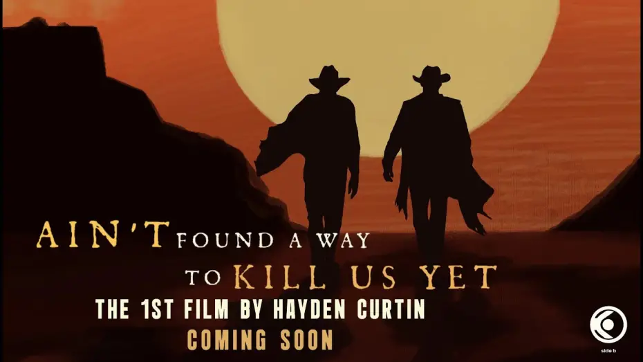 Видео к фильму Aint't Found A Way To Kill Us Yet | Ain&rsquo;t Found a Way to Kill Us Yet &mdash; Official Trailer
