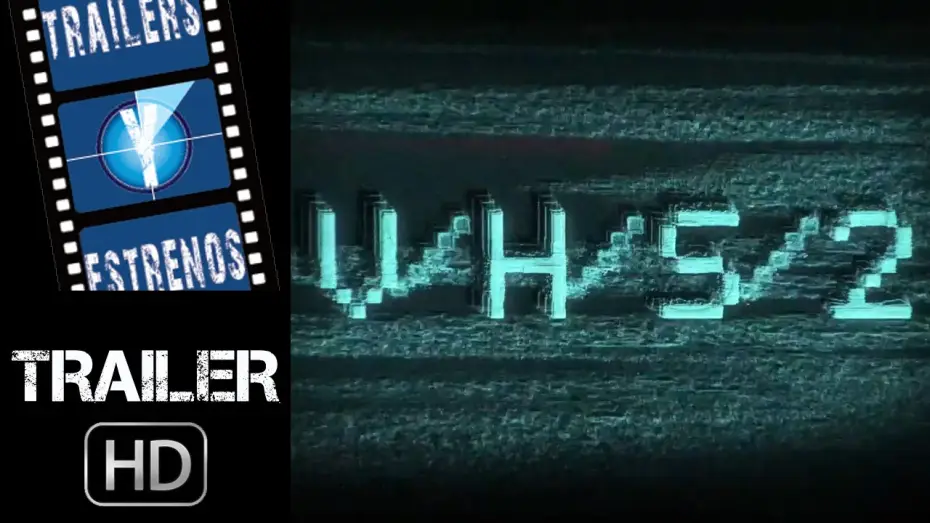 Видео к фильму З/Л/О 2 | V/H/S 2 - Trailer en espa&ntilde;ol (HD)
