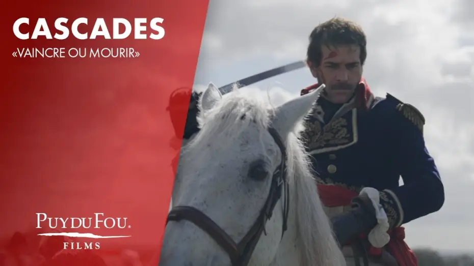 Видео к фильму За короля! | Les cascades dans "Vaincre ou Mourir" | Puy du Fou Films