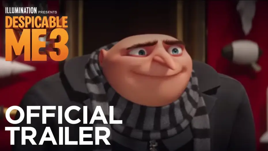 Видео к фильму Гадкий я 3 | Official Trailer #3