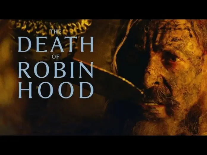 Видео к фильму The Death of Robin Hood | Official Clip