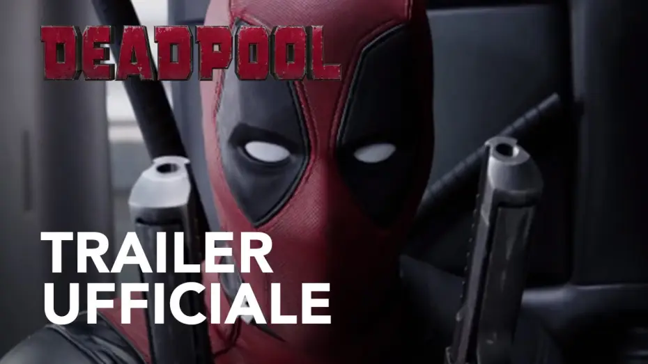 Видео к фильму Дэдпул | Deadpool | Trailer Ufficiale #2 HD] | 20th Century Fox