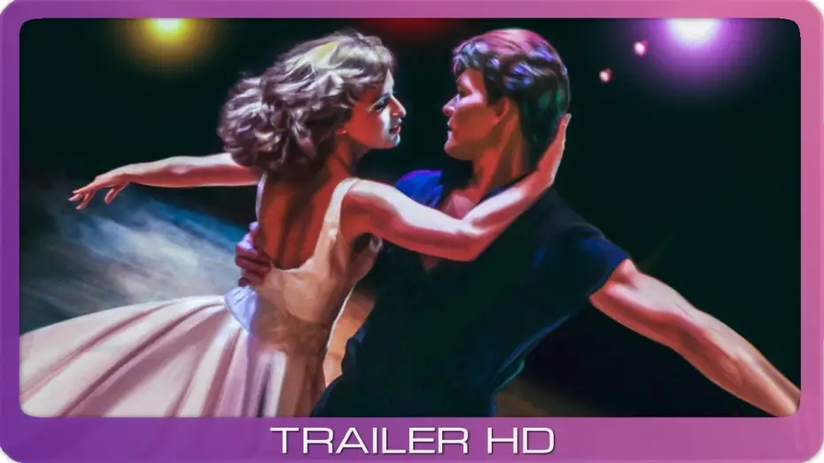 Видео к фильму Грязные танцы | Dirty Dancing ≣ 1987 ≣ Trailer ≣ German | Deutsch