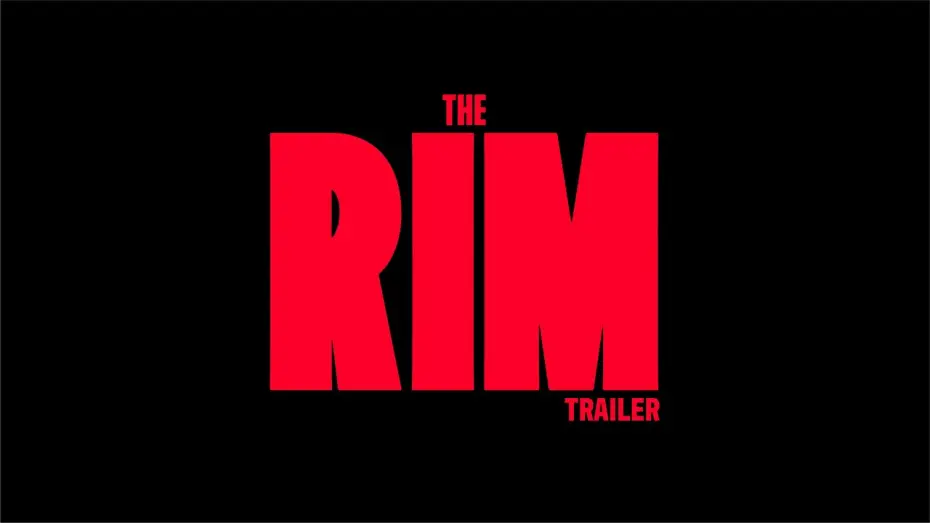 Видео к фильму The Rim | The Rim Teaser Trailer