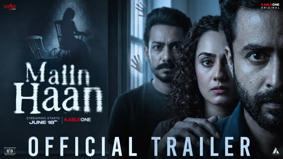 Видео к фильму Maiin Haan — Maiin Haan | Official Trailer | New Punjabi Movie | Horror Film | KableOne Original | Rel. 18th June
