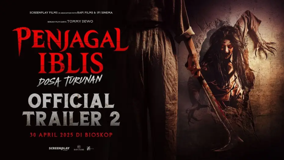 Видео к фильму Penjagal Iblis: Dosa Turunan | OFFICIAL TRAILER 2 &ndash; PENJAGAL IBLIS: DOSA TURUNAN