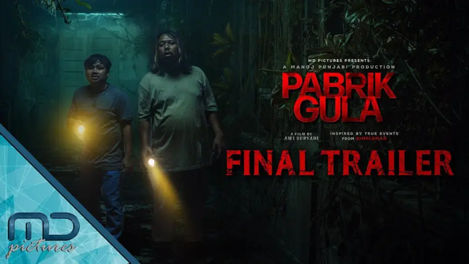 Видео к фильму Сахарная фабрика | Pabrik Gula - Final Trailer