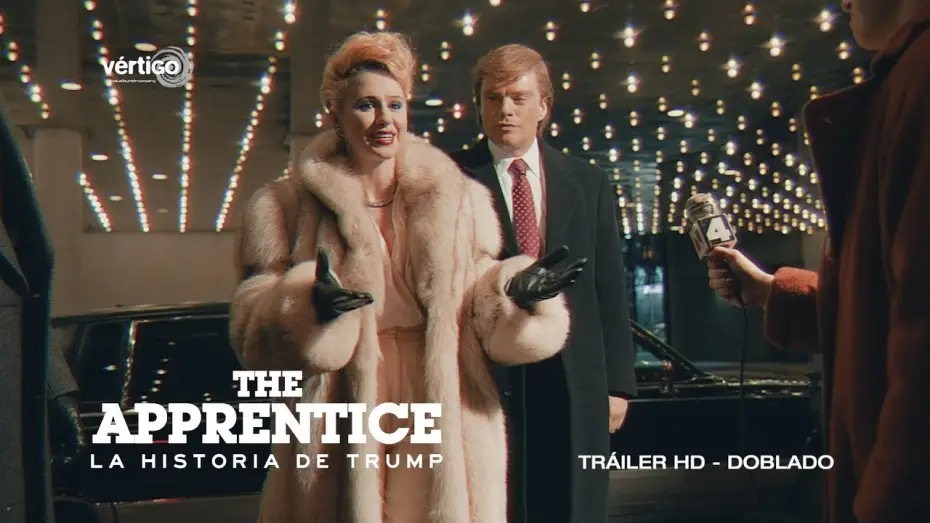 Видео к фильму Ученик. Восхождение Трампа | THE APPRENTICE (LA HISTORIA DE TRUMP) - Tr&aacute;iler HD doblado