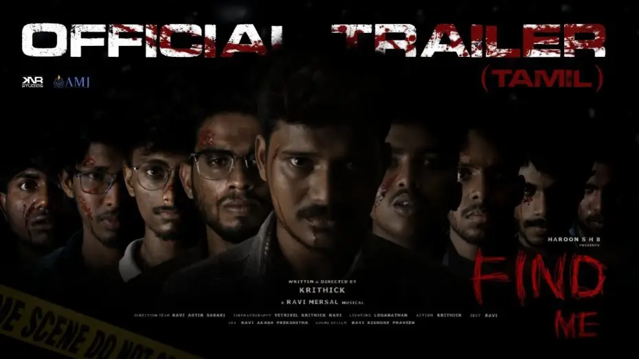 Видео к фильму Find Me — Find Me - Official Trailer (TAMIL) | Krithick | Ravi Mersal | Haroon S H B