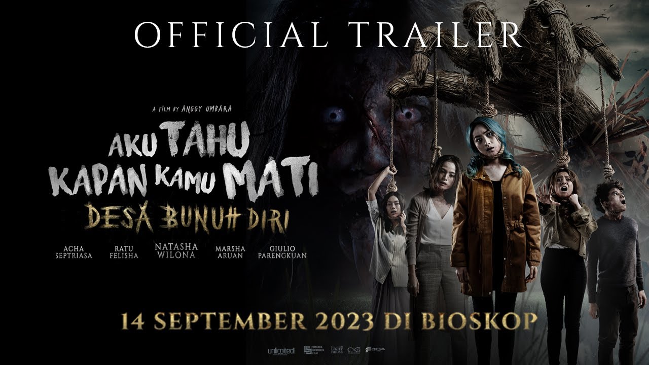 Видео к фильму I Know When You Are Going to Die: Suicide Village | Official Trailer - Aku Tahu Kapan Kamu Mati (Desa Bunuh Diri) | Di Bioskop 14 SEPTEMBER 2023