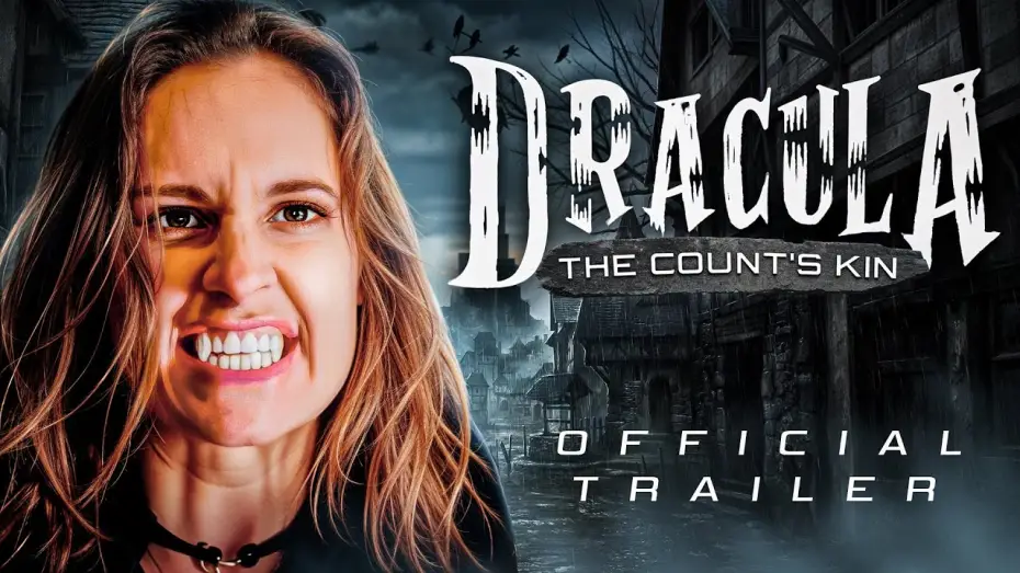 Видео к фильму Dracula: The Count's Kin | Dracula: The Count's Kin (2024) | Official Trailer