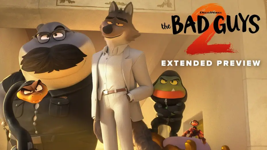 Видео к фильму The Bad Guys 2 | "Go Bad Or Go Home"