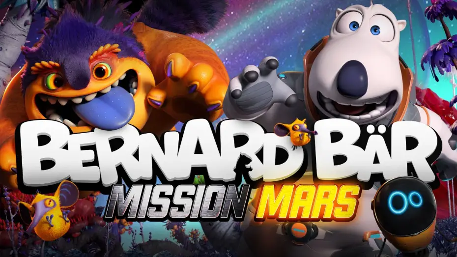 Видео к фильму Бернард: Миссия Марс | Bernard B&auml;r: Mission Mars - Trailer Kino Deutsch HD - Ab 02.01.25 im Kino!