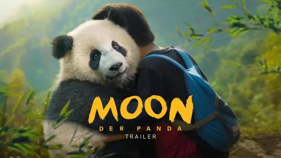 Видео к фильму Моя панда | Moon, der Panda | Trailer 2 Deutsch German | Ab 10. April im Kino