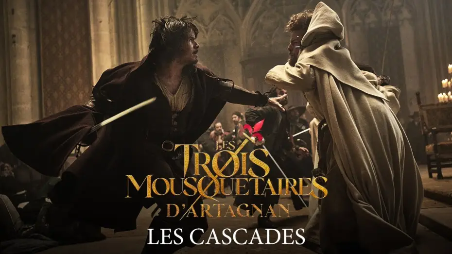 Видео к фильму Три мушкетёра: Д'Артаньян | Les Trois Mousquetaires -  D'Artagnan - Les Cascades