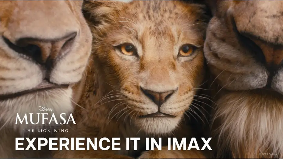 Видео к фильму Mufasa: The Lion King | Experience It in Imax