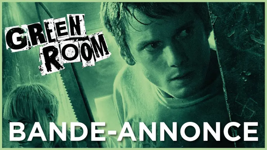 Видео к фильму Зеленая комната — Green Room Bande Annonce VOST