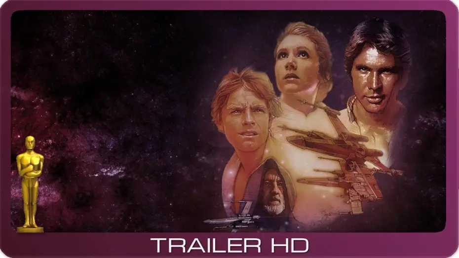 Видео к фильму Звёздные войны: Эпизод 4 - Новая надежда | Krieg der Sterne ≣ 1977 ≣ Trailer ≣ Remastered