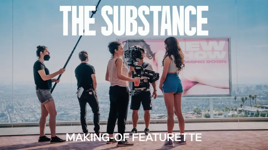 Видео к фильму The Substance | Making-Of Featurette