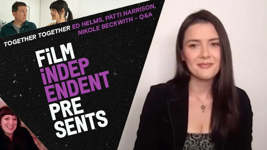 Видео к фильму Вместе-вместе | Film Independent Presents TOGETHER TOGETHER Q&A