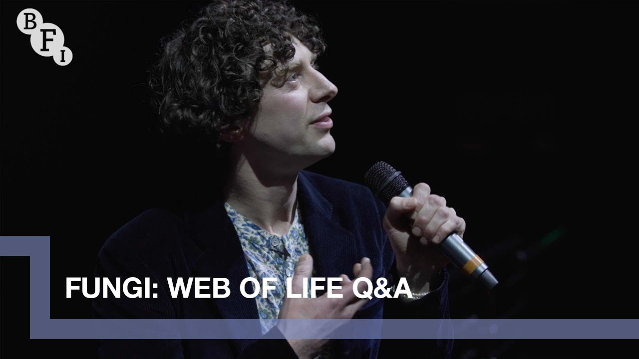 Видео к фильму Fungi: Web of Life | Dr Merlin Sheldrake on Fungi: Web of Life | BFI IMAX Q&A