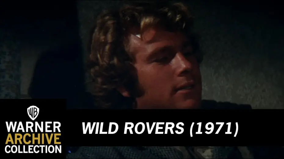 Видео к фильму Дикие бродяги | Wild Rovers - HD Trailer