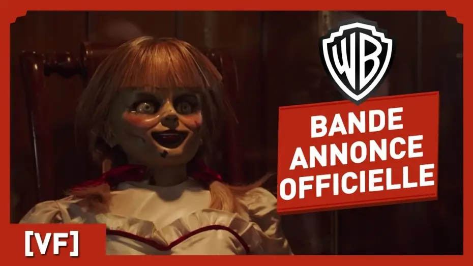 Видео к фильму Проклятие Аннабель 3 | Annabelle : La maison du Mal - Bande Annonce [VF]