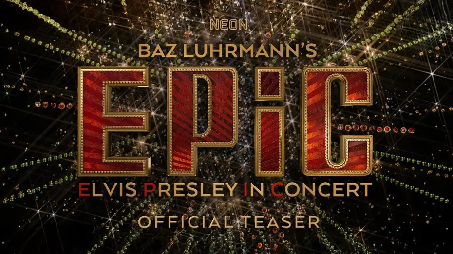 Видео к фильму EPiC: Elvis Presley in Concert | Official Teaser Trailer