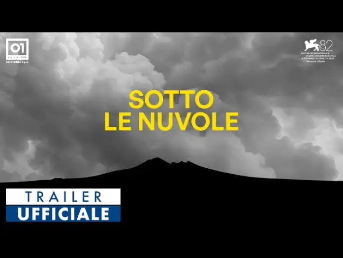 Видео к фильму Sotto le nuvole | SOTTO LE NUVOLE di Gianfranco Rosi (2025) #Venezia82  - Trailer Ufficiale HD